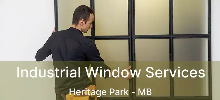  Industrial Window Services Heritage Park - MB