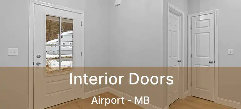  Interior Doors Airport - MB