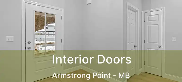  Interior Doors Armstrong Point - MB