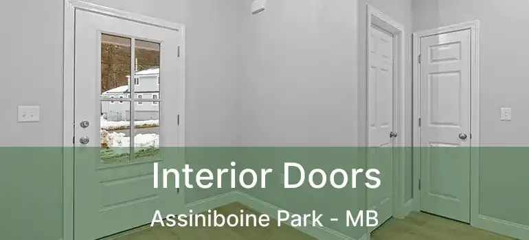  Interior Doors Assiniboine Park - MB