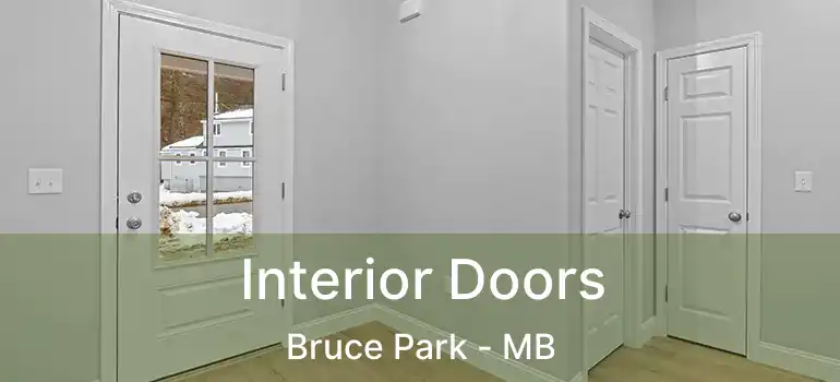  Interior Doors Bruce Park - MB