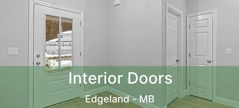  Interior Doors Edgeland - MB