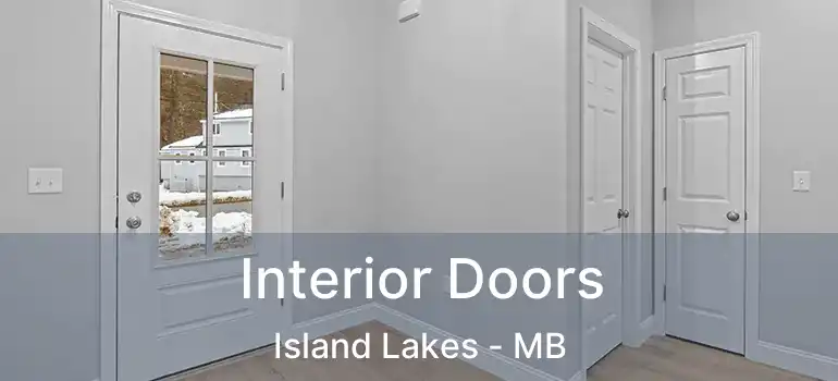  Interior Doors Island Lakes - MB