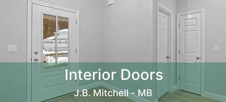  Interior Doors J.B. Mitchell - MB