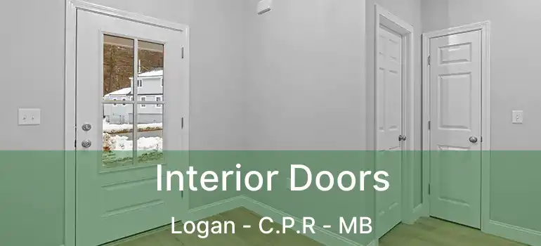  Interior Doors Logan - C.P.R - MB
