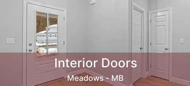  Interior Doors Meadows - MB