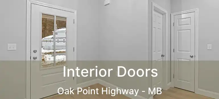  Interior Doors Oak Point Highway - MB