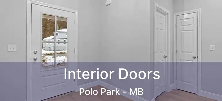  Interior Doors Polo Park - MB
