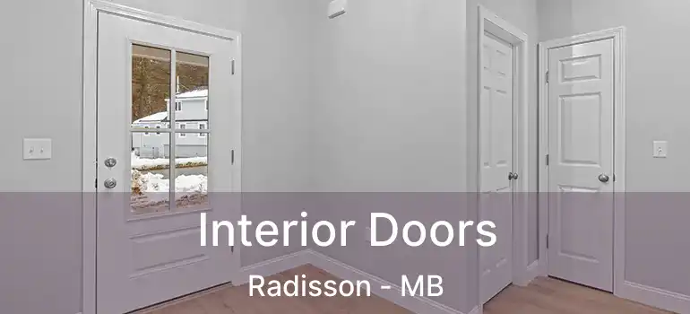  Interior Doors Radisson - MB
