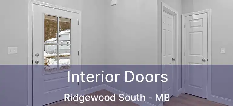  Interior Doors Ridgewood South - MB