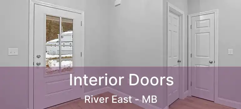  Interior Doors River East - MB