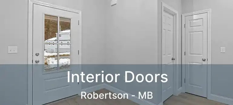  Interior Doors Robertson - MB
