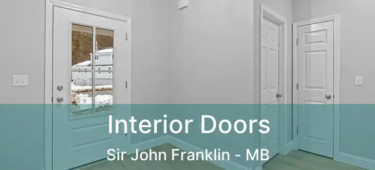  Interior Doors Sir John Franklin - MB