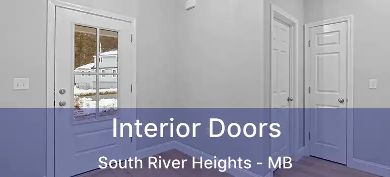  Interior Doors South River Heights - MB