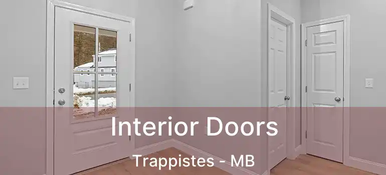  Interior Doors Trappistes - MB