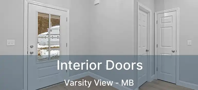  Interior Doors Varsity View - MB