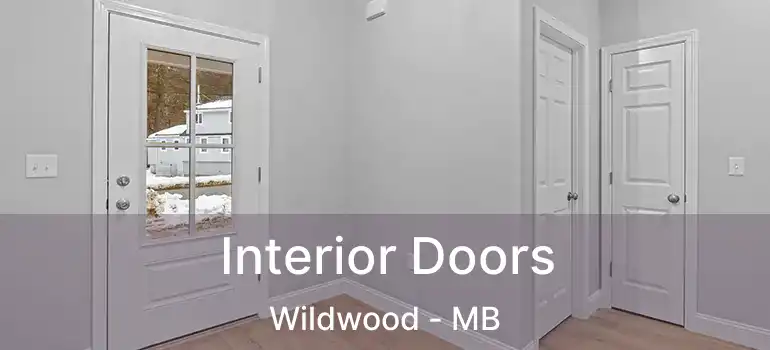  Interior Doors Wildwood - MB