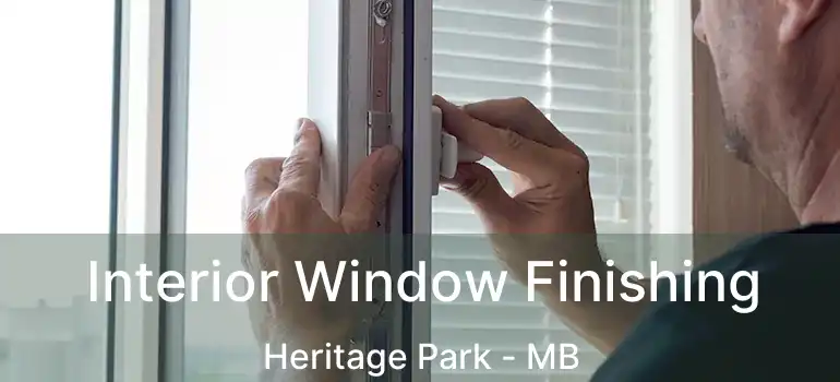  Interior Window Finishing Heritage Park - MB