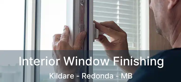  Interior Window Finishing Kildare - Redonda - MB