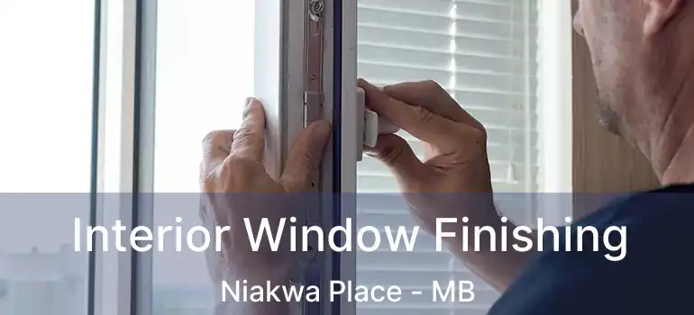  Interior Window Finishing Niakwa Place - MB