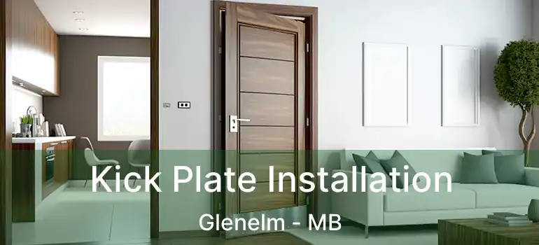  Kick Plate Installation Glenelm - MB