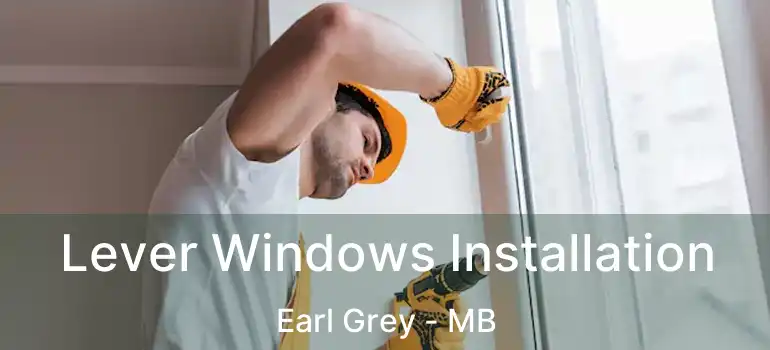  Lever Windows Installation Earl Grey - MB