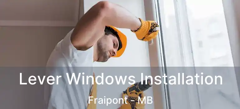  Lever Windows Installation Fraipont - MB