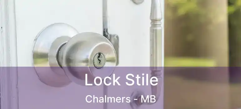  Lock Stile Chalmers - MB