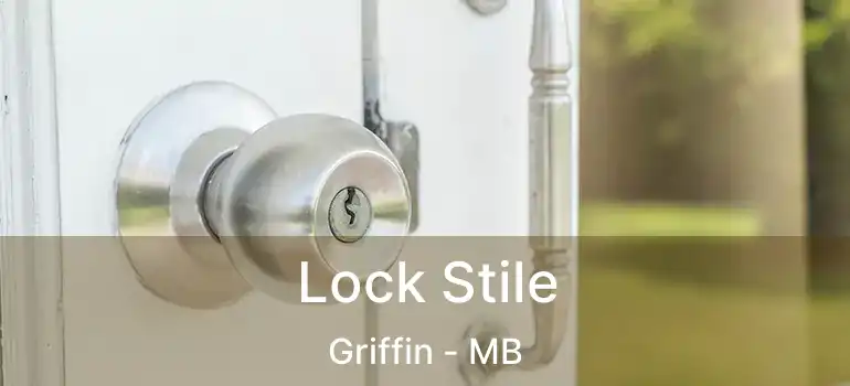  Lock Stile Griffin - MB