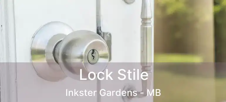  Lock Stile Inkster Gardens - MB