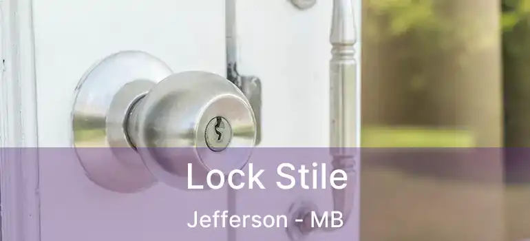  Lock Stile Jefferson - MB