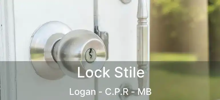  Lock Stile Logan - C.P.R - MB