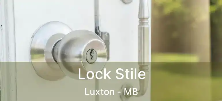  Lock Stile Luxton - MB