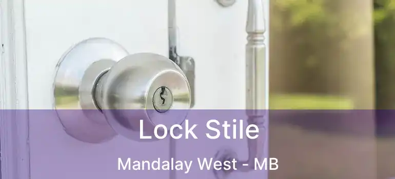  Lock Stile Mandalay West - MB