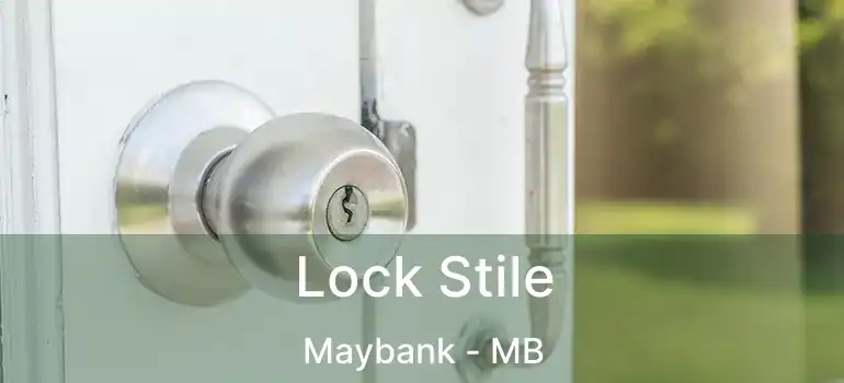  Lock Stile Maybank - MB