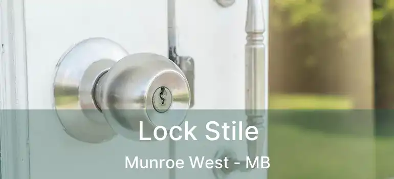  Lock Stile Munroe West - MB
