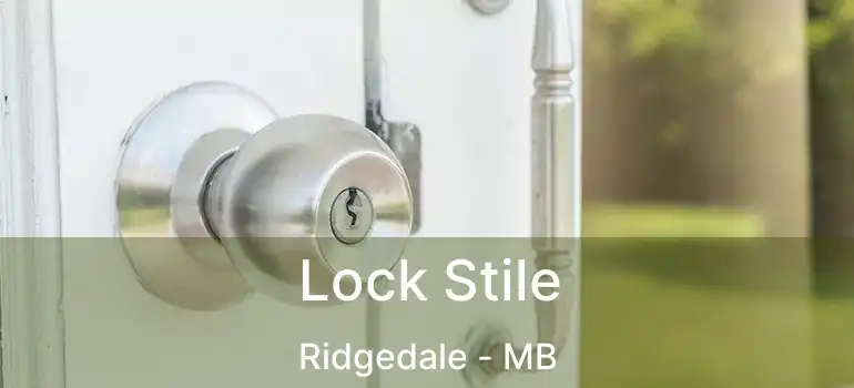  Lock Stile Ridgedale - MB