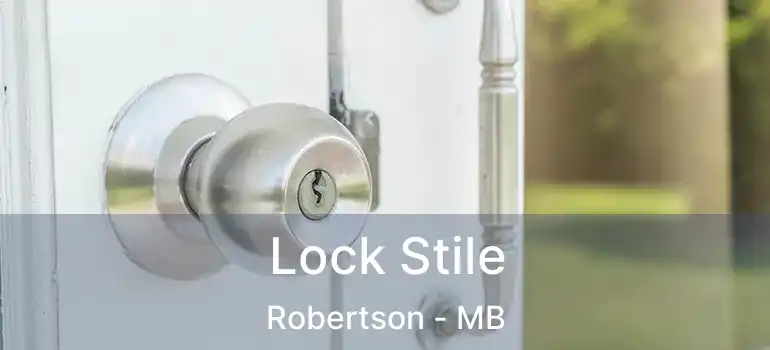 Lock Stile Robertson - MB