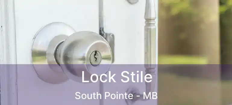  Lock Stile South Pointe - MB