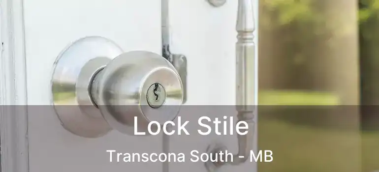  Lock Stile Transcona South - MB