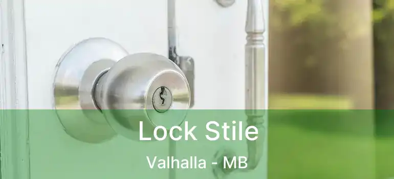  Lock Stile Valhalla - MB