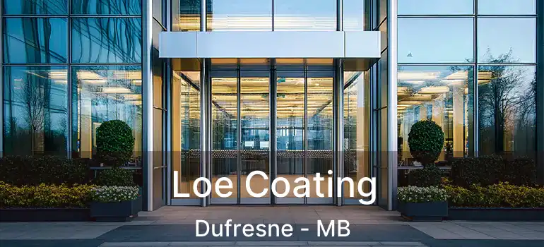  Loe Coating Dufresne - MB