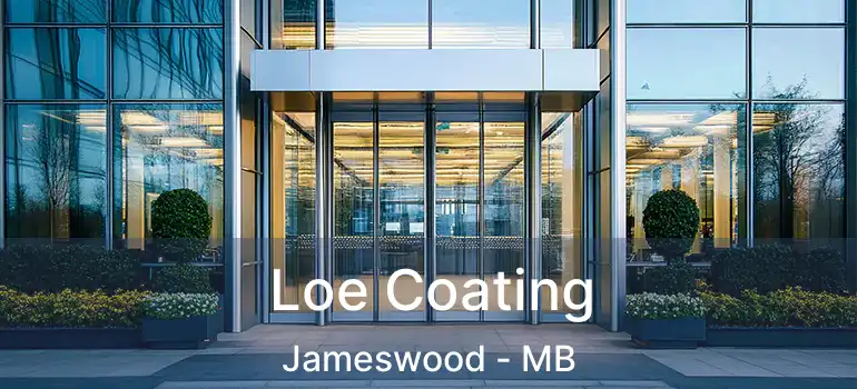  Loe Coating Jameswood - MB