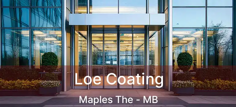  Loe Coating Maples The - MB