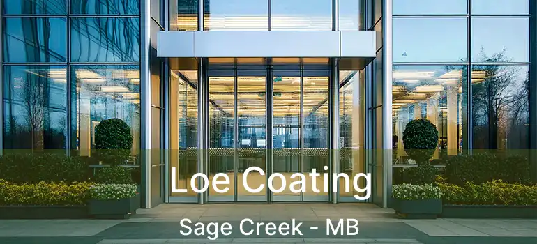  Loe Coating Sage Creek - MB