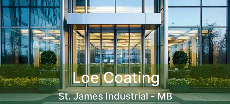  Loe Coating St. James Industrial - MB