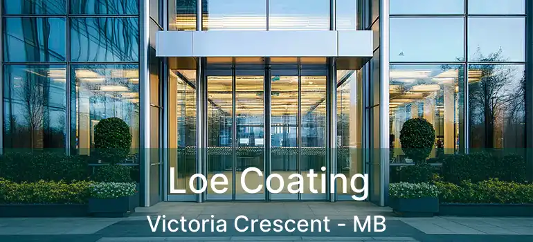  Loe Coating Victoria Crescent - MB