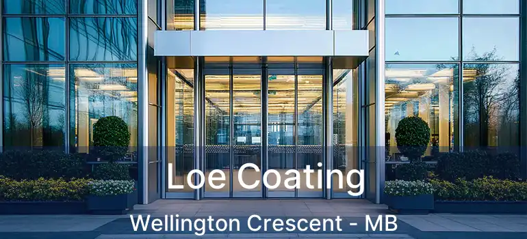  Loe Coating Wellington Crescent - MB