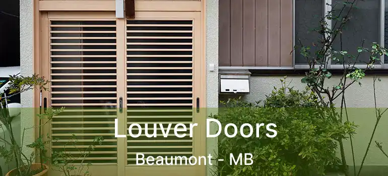  Louver Doors Beaumont - MB