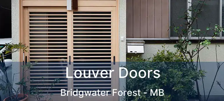  Louver Doors Bridgwater Forest - MB